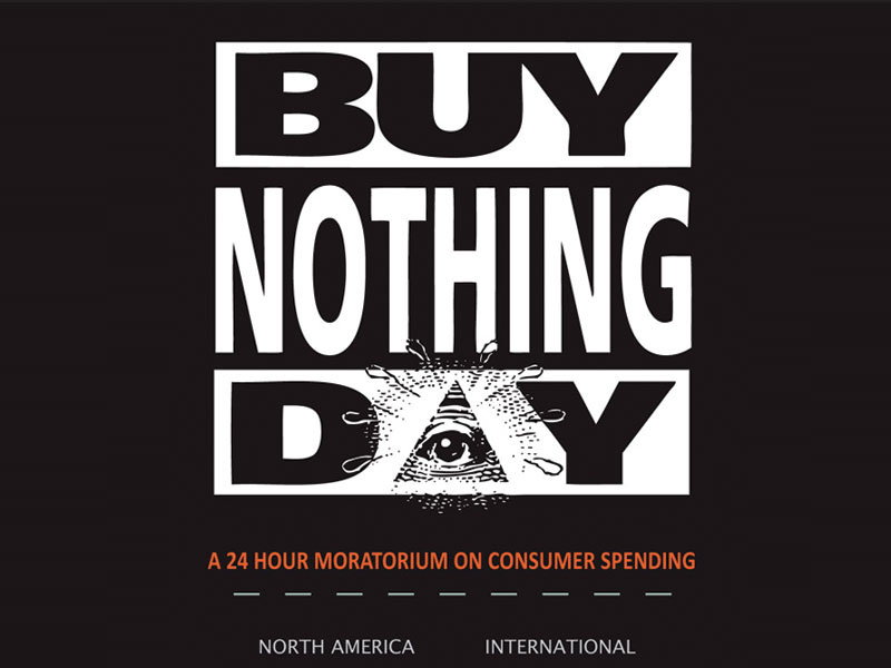 "buy nothing", "black friday", Christmas, shopping, consumerism